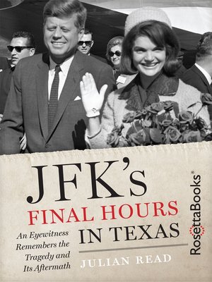 cover image of JFK's Final Hours in Texas